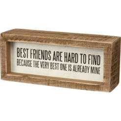 Inset Wood Sign - Best Friends Are Already Mine