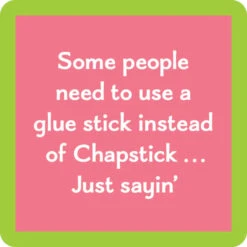 Chapstick Coaster