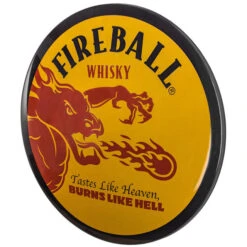 Fireball Tastes Like Heaven Burns Like Hell 15" Metal Dome Wall Sign
