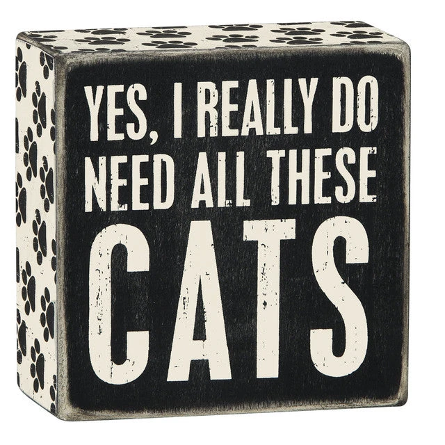 Wood Sign - Yes I Really Need All These Cats 1 Wood Sign - Yes I Really Need All These Cats
