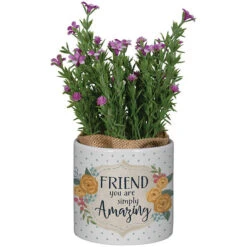 Friend You Are Simply Amazing Planter With Artificial Pink Floral