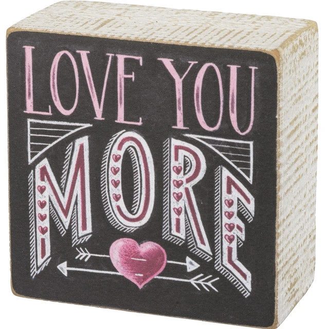 Chalk Sign - Love You More 1 Chalk Sign - Love You More