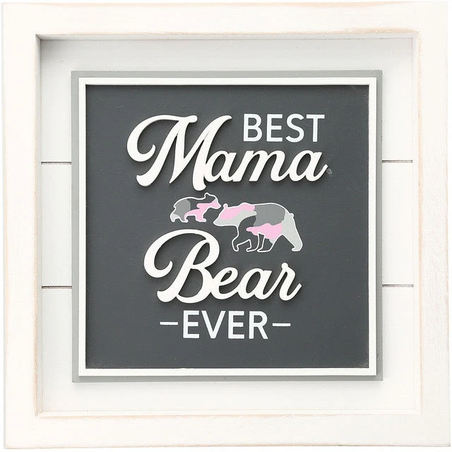 Best Mama Bear Ever 10" Wood Plaque 1 Best Mama Bear Ever 10" Wood Plaque