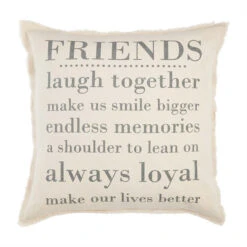 Mud Pie Friends Laugh Together Always Loyal Pillow 20"x20"