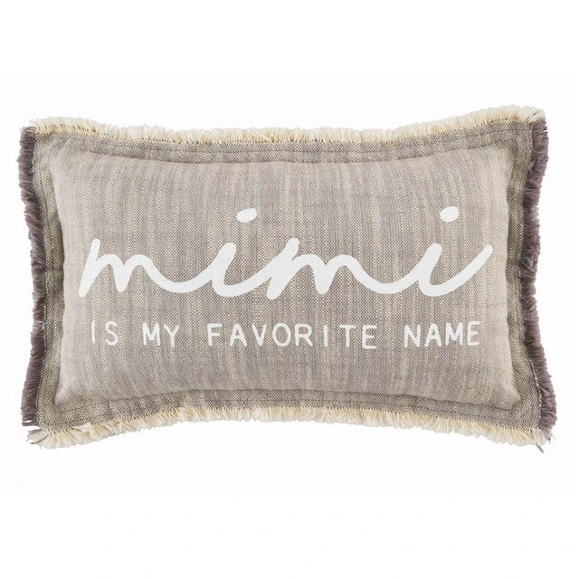 Mimi Is My Favorite Name Small Pillow 1 Mimi Is My Favorite Name Small Pillow
