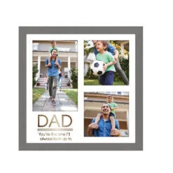 Dad You're The One I Will Always Look Up To Collage Frame Holds 3 Photos