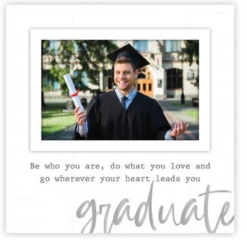 Graduate Go Wherever Your Heart Leads You Picture Frame With Sentiment Holds 4"x6" Or 5"x7" Photo