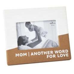 Hallmark Mom Another Word For Love Picture Frame Holds 4" X 6" Photo