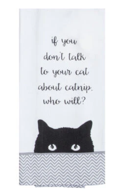 Talk To Your Cat About Catnip Teal Towel